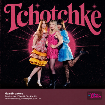 TCHOTCHKE at Heartbreakers on 5 October 2026 gig poster