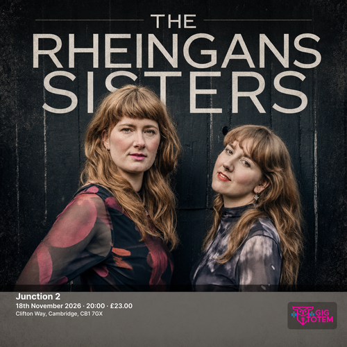 The Rheingans Sisters at Junction 2 on 18 November 2026 gig poster
