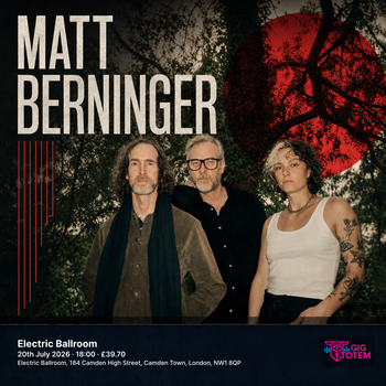 Matt Berninger at Electric Ballroom on 20 July 2026 gig poster