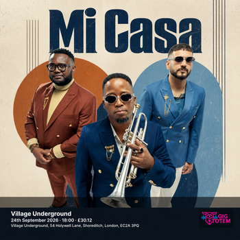 Mi Casa at Village Underground on 24 September 2026 gig poster