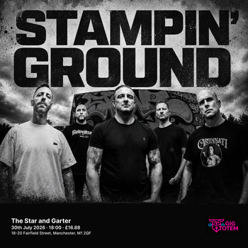 Stampin' Ground at The Star and Garter on 30 July 2026 gig poster