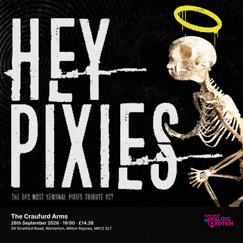 Hey Pixies at The Craufurd Arms on 26 September 2026 gig poster