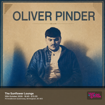 Oliver Pinder at The Sunflower Lounge on 10 October 2026 gig poster