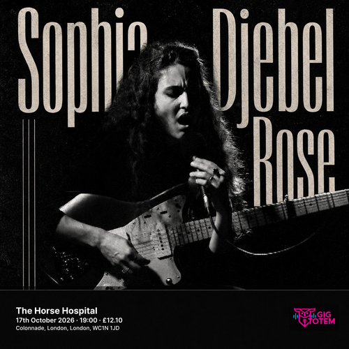 Sophia Djebel Rose at The Horse Hospital on 17 October 2026 gig poster