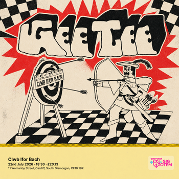 GEE TEE at Clwb Ifor Bach on 22 July 2026 gig poster