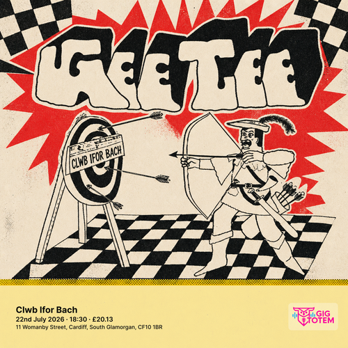 GEE TEE at Clwb Ifor Bach on 22 July 2026 gig poster