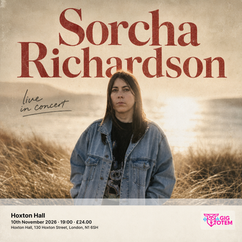Sorcha Richardson at Hoxton Hall on 10 November 2026 gig poster