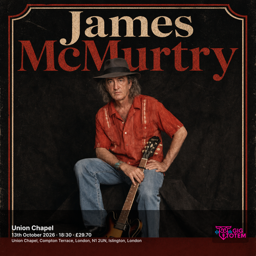 James McMurtry Betty Soo at Union Chapel on 13 October 2026 gig poster