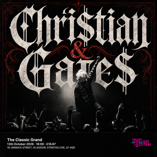 Chri$tian Gate$ at The Classic Grand on 13 October 2026 gig poster