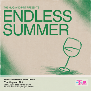 Endless Summer: Aldous + North Orbital North Orbital, Aldous at The Hug and Pint on 25 August 2026 gig poster