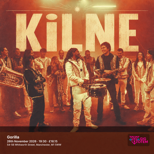 KiLNE at Gorilla on 26 November 2026 gig poster