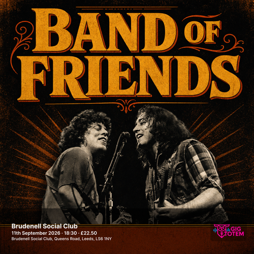Band Of Friends at Brudenell Social Club on 11 September 2026 gig poster