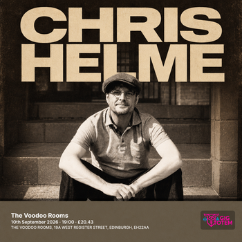 Chris Helme at The Voodoo Rooms on 10 September 2026 gig poster
