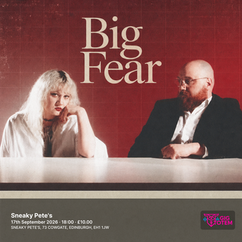 Big Fear at Sneaky Pete's on 17 September 2026 gig poster