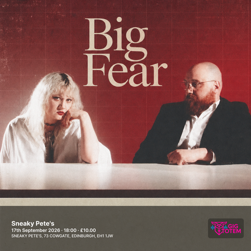 Big Fear at Sneaky Pete's on 17 September 2026 gig poster