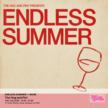 ENDLESS SUMMER: COUNT THE DAYS + MORE Count The Days, Fate Has Favourites at The Hug and Pint on 15 July 2026 gig poster