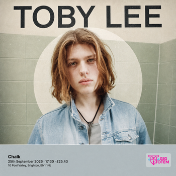 Toby Lee at Chalk on 25 September 2026 gig poster