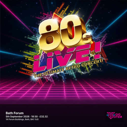 80s Live at Bath Forum on 5 September 2026 gig poster