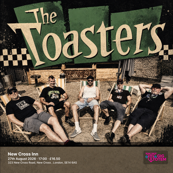 The Toasters at New Cross Inn on 27 August 2026 gig poster