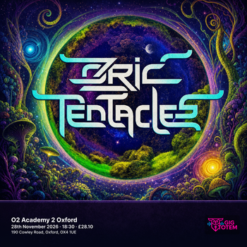 Ozric Tentacles at O2 Academy 2 Oxford on 28 November 2026 gig poster