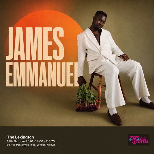 James Emmanuel at The Lexington on 13 October 2026 gig poster