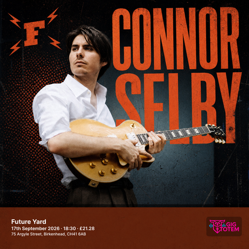 CONNOR SELBY at Future Yard on 17 September 2026 gig poster