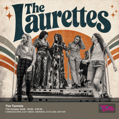 The Laurettes at The Tunnels on 17 October 2026 gig poster