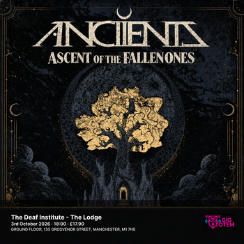 Anciients at The Deaf Institute on 3 October 2026 gig poster