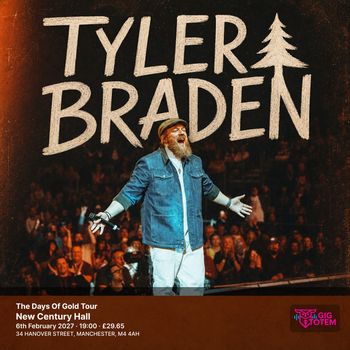 Tyler Braden - The Days Of Gold Tour Tyler Braden at New Century Hall on 6 February 2027 gig poster