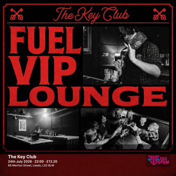 FUEL VIP at The Key Club on 24 July 2026 gig poster