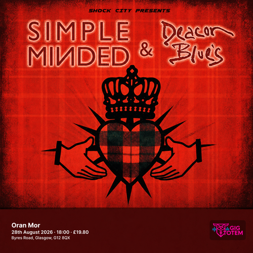 Simple Minded & Deacon Blues at Oran Mor on 28 August 2026 gig poster