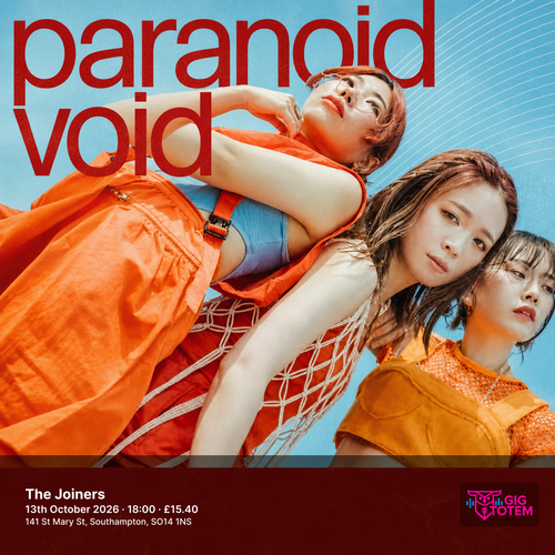 PARANOID VOID God Alone. at The Joiners on 13 October 2026 gig poster