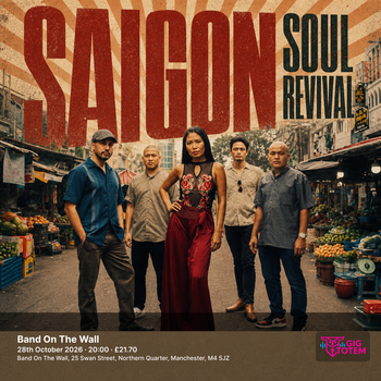 Saigon Soul Revival at Band On The Wall on 28 October 2026 gig poster