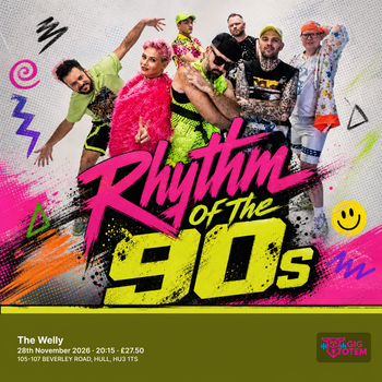 Rhythm Of The 90s at The Welly on 28 November 2026 gig poster