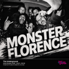 Monster Florence gig poster