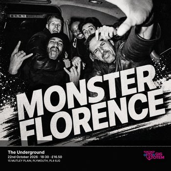 Monster Florence at The Underground on 22 October 2026 gig poster