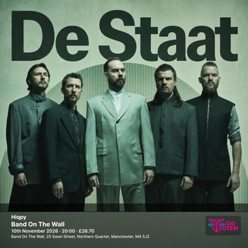 De Staat + Hiqpy De Staat, Hiqpy at Band On The Wall on 10 November 2026 gig poster