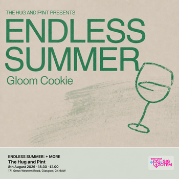 ENDLESS SUMMER: GLOOM COOKIE + MORE Gloom Cookie, Delirium at The Hug and Pint on 8 August 2026 gig poster