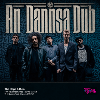 An Dannsa Dub at The Hope & Ruin on 11 November 2026 gig poster