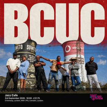 BCUC at Jazz Cafe on 3 September 2026 gig poster