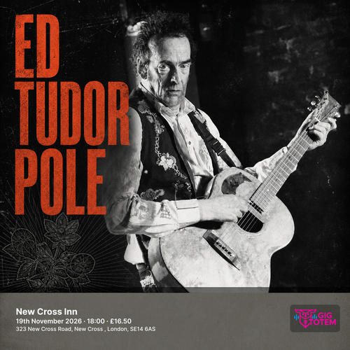 Ed Tudor Pole at New Cross Inn on 19 November 2026 gig poster