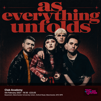 As Everything Unfolds at Club Academy on 5 February 2027 gig poster