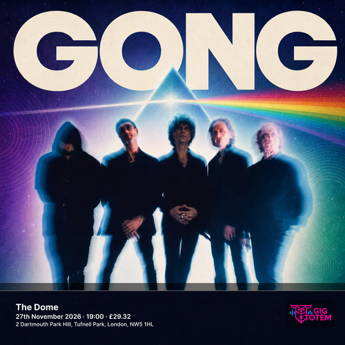 GONG at The Dome on 27 November 2026 gig poster