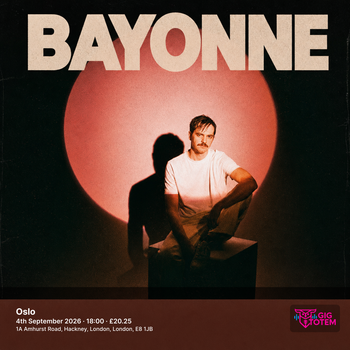 Bayonne at Oslo on 4 September 2026 gig poster