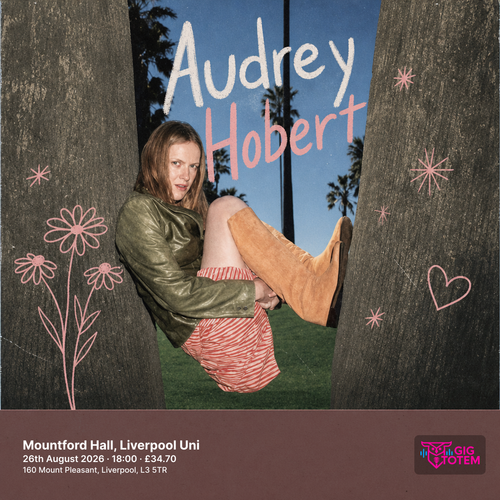 Audrey Hobert Presents Audrey Hobert at Mountford Hall on 26 August 2026 gig poster
