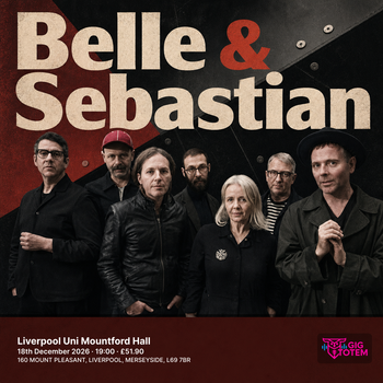 Belle & Sebastian at Mountford Hall on 18 December 2026 gig poster