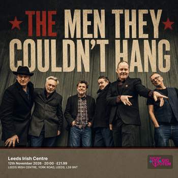 THE MEN THEY COULDN'T HANG at Irish Centre on 12 November 2026 gig poster
