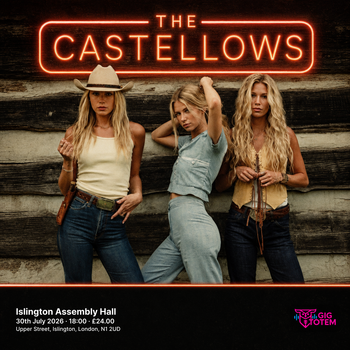 The Castellows at Islington Assembly Hall on 30 July 2026 gig poster