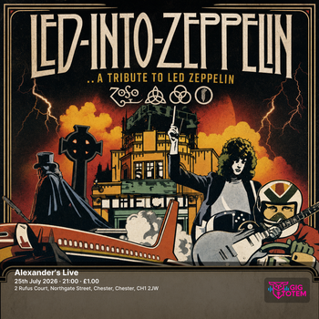 Led Into Zeppelin Led into Zeppelin ..A Tribute to Led Zeppelin at Alexander's Live on 25 July 2026 gig poster