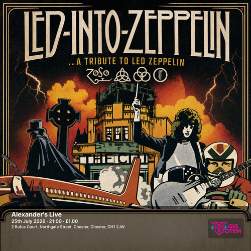 Led Into Zeppelin Led into Zeppelin ..A Tribute to Led Zeppelin at Alexander's Live on 25 July 2026 gig poster